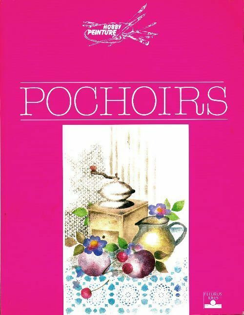 Pochoirs - Alain Garcia -  Hobby peinture - Livre
