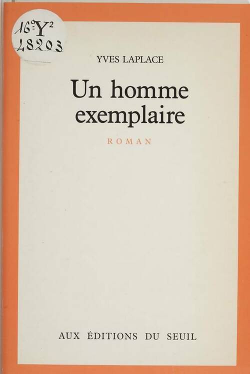 Livrenpoche : Un homme exemplaire / roman - Yves Laplace - Livre