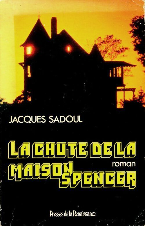 Livrenpoche : La chute de la maison Spencer - Sadoul-J - Livre