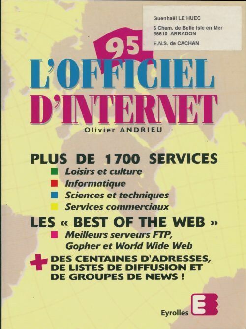Livrenpoche : L'officiel d'internet 1995 - Olivier Andrieu - Livre