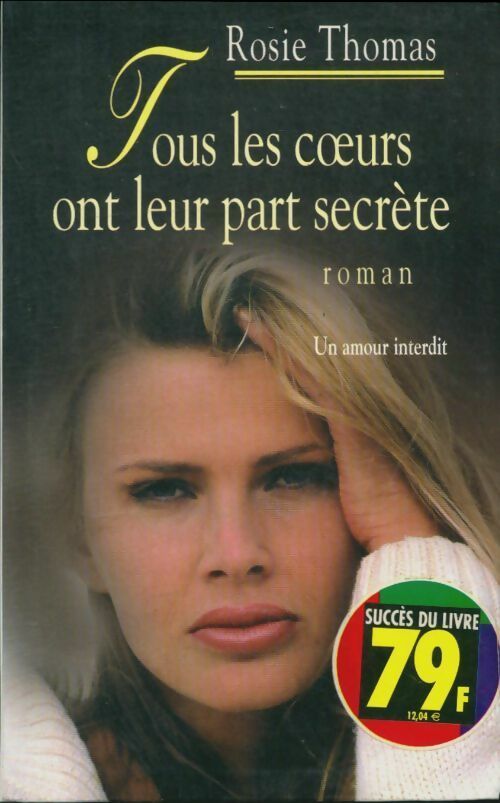 Livrenpoche : Tous les coeurs ont leur part secrète - Rosie Thomas - Livre