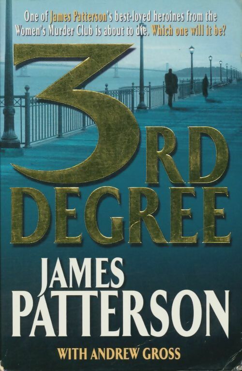 Livrenpoche : 3rd degree - Patterson James - Livre