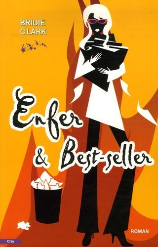 Livrenpoche : Enfer et best-seller - Bridie Clark - Livre