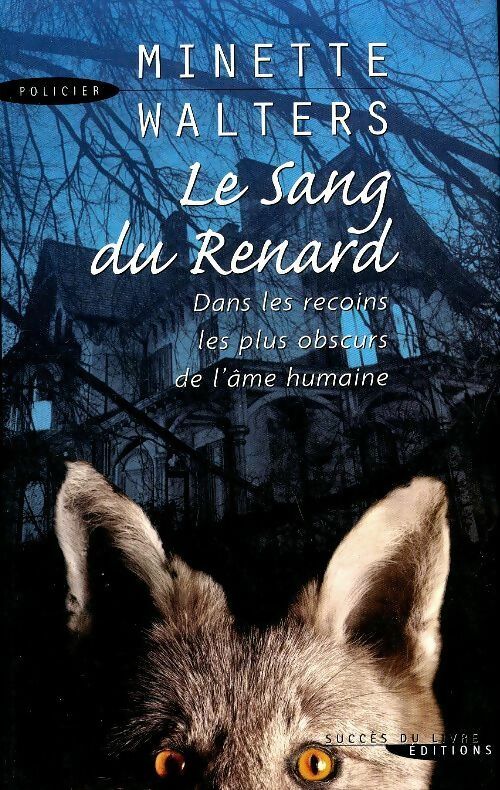 Livrenpoche : Le sang du renard - Minette Walters, Odile Demange - Livre