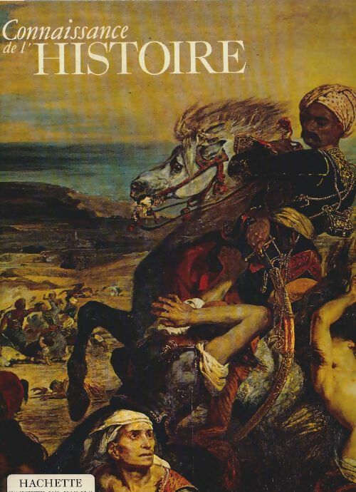 Livrenpoche : Connaissance de l'histoire n°44 - Collectif - Livre