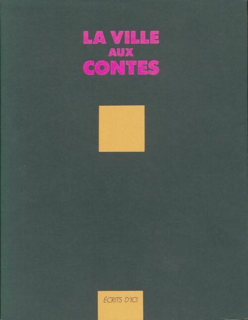 Livrenpoche : La ville aux contes - Collectif - Livre