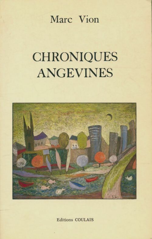 Livrenpoche : Chroniques angevines - Marc Vion - Livre