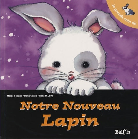 Livrenpoche : Notre nouveau lapin - Mercè Segarra - Livre