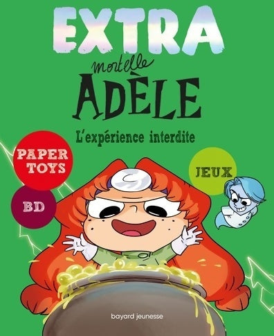 Livrenpoche : Extra mortelle Adèle Tome IV : L'expérience interdite - M. Tan - Livre