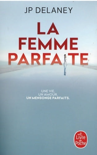 Livrenpoche : La femme parfaite - J.P. Delaney - Livre