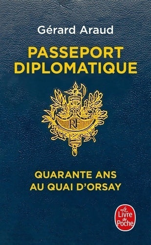 Passeport diplomatique - Gérard Araud - Livre