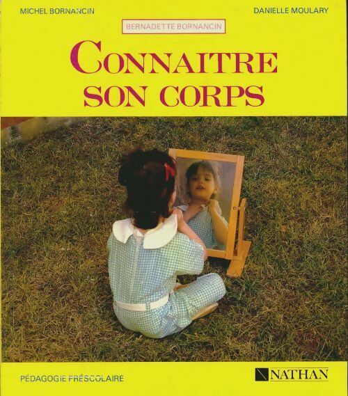 Livrenpoche : Connaître son corps - M. Bornancin - Livre
