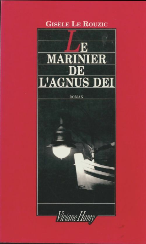 Livrenpoche : Le marinier de l'Agnus Dei - Gisèle Le Rouzic - Livre