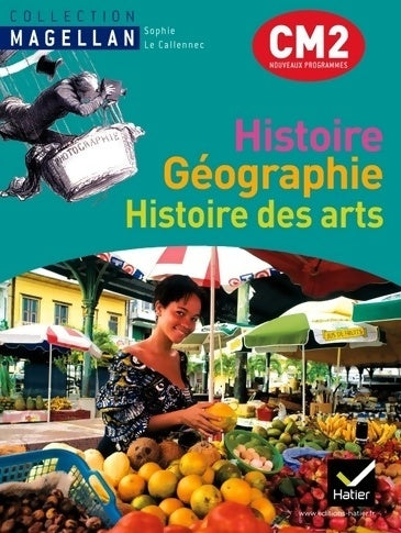 Livrenpoche : Histoire-géographie histoire des arts CM2 - Dominique Guimbretière - Livre