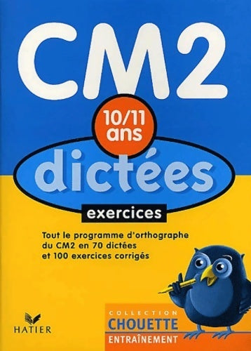 Livrenpoche : Dictées du CM2 à la 6e - 10-11 ans - Collectif - Livre