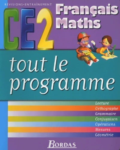Livrenpoche : CE2 - français - maths - tout le programme - Ginette Grandcoin-Joly - Livre