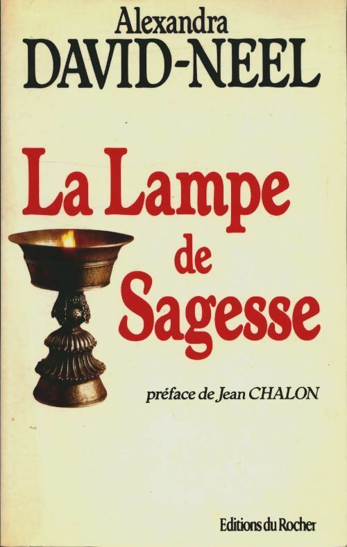 Livrenpoche : La lampe de sagesse - Alexandra David-Néel - Livre