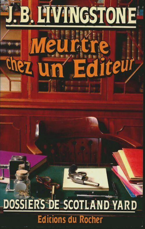 Livrenpoche : Meurtre chez un éditeur - J.B. Livingstone - Livre