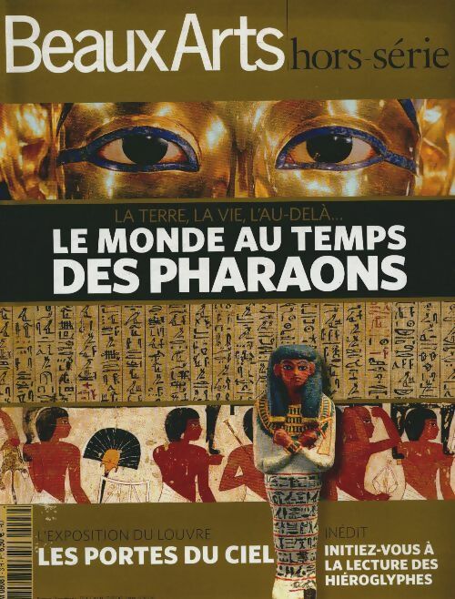 Livrenpoche : Beaux-Arts hors-série n°3 : Le monde au temps des pharaons - Collectif - Livre