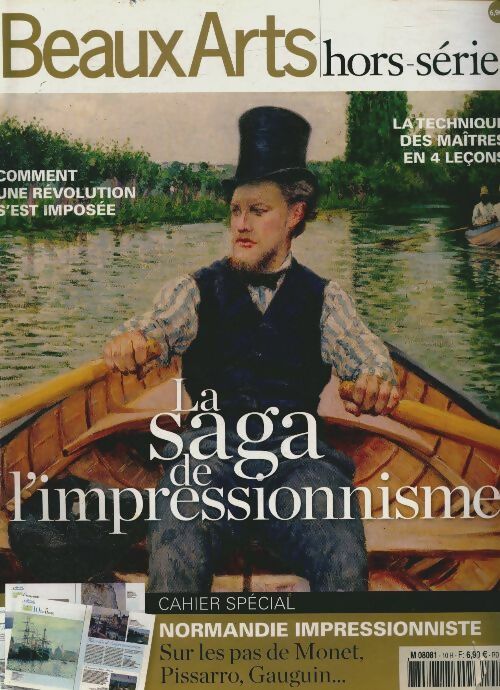 Livrenpoche : Beaux-Arts hors-série n°10 : La saga de l'impressionnisme - Collectif - Livre
