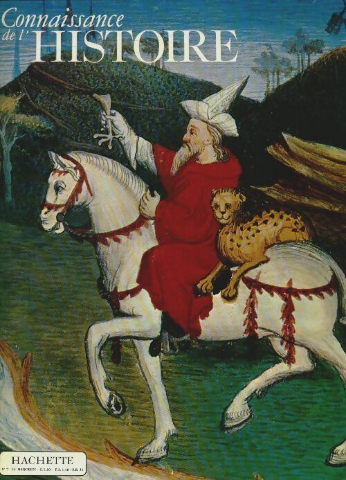 Livrenpoche : Connaissance de l'Histoire  n°7  - Collectif - Livre
