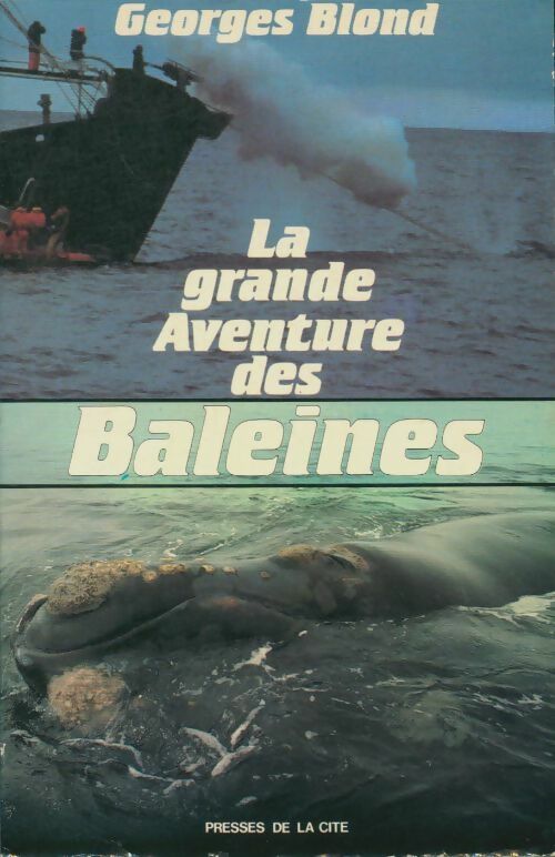 Livrenpoche : La grande aventure des baleines - Georges Blond - Livre