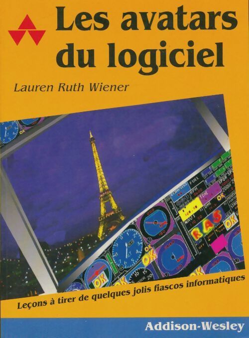 Livrenpoche : Les avatars du logicie - Lauren Ruth Wiener - Livre
