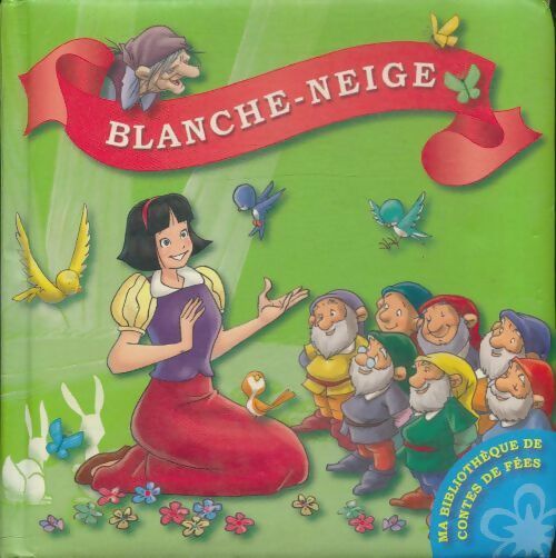 Livrenpoche : Blanche-neige - Collectif - Livre