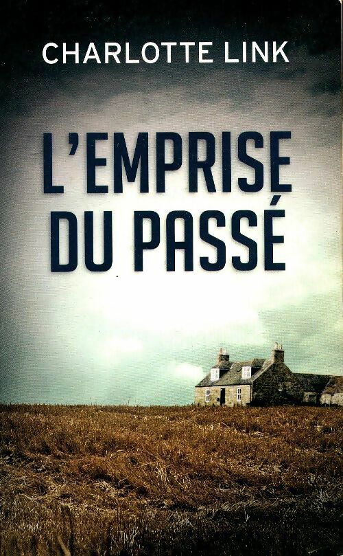 Livrenpoche : L'emprise du passé - Charlotte Link - Livre