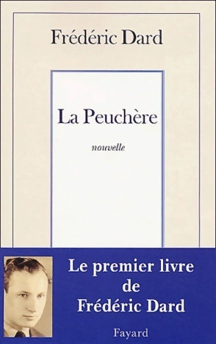Livrenpoche : La peuchère - Frédéric Dard - Livre