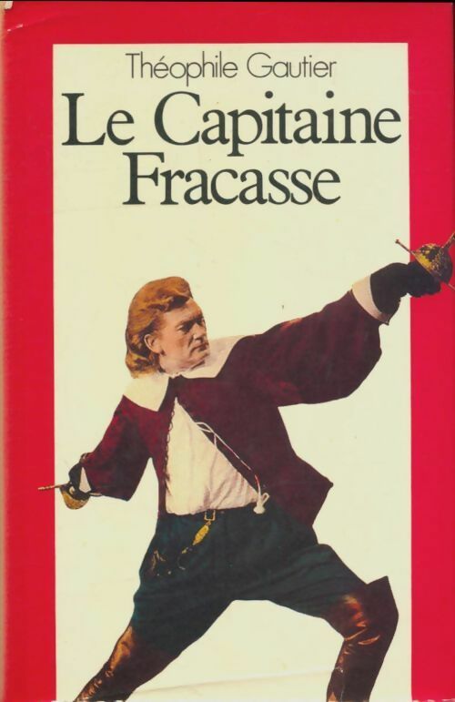 Livrenpoche : Le capitaine Fracasse - Théophile Gautier - Livre