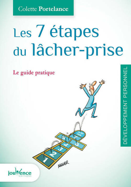 Les 7 étapes du lâcher-prise - Colette Portelance - Livre