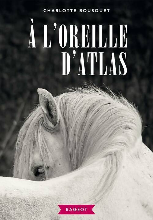 Livrenpoche : À l'oreille d'Atlas - Charlotte Bousquet - Livre