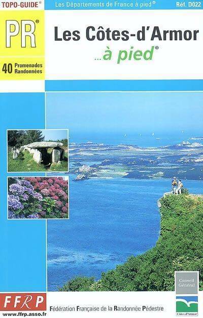 Livrenpoche : Les cotes d'armor... à pied : 40 promenades & randonnées - Fédération Française De La Randonnée Pédestre - Livre