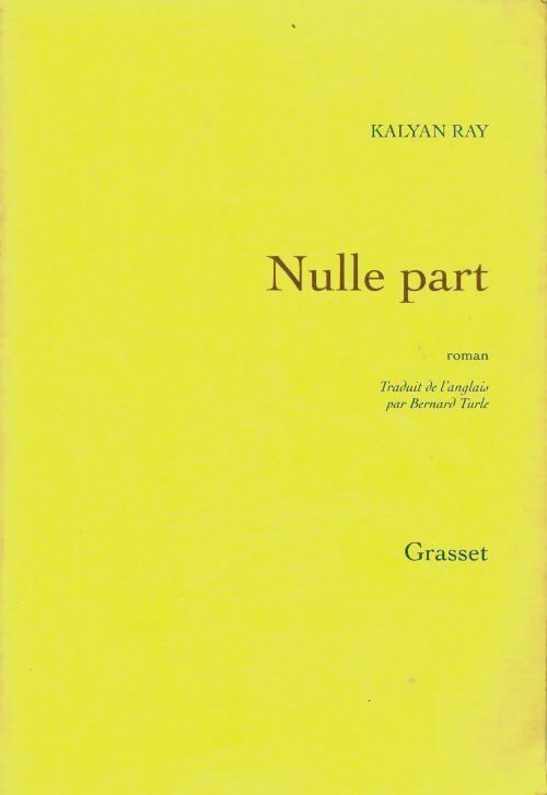 Livrenpoche : Nulle part - Kalyan Ray - Livre