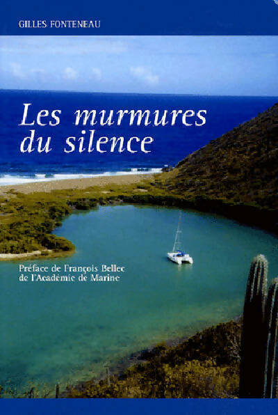 Livrenpoche : Les murmures du silence - Gilles Fonteneau - Livre