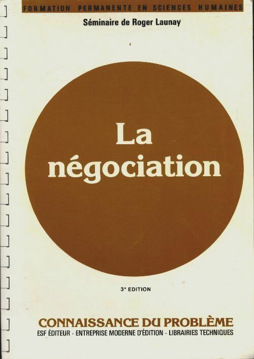 Livrenpoche : La négociation - R. Launay - Livre