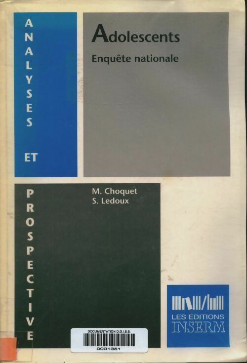 Livrenpoche : Adolescents : Enquête nationale - Marie Choquet - Livre