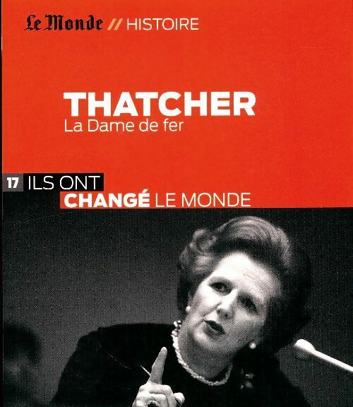 Livrenpoche : Thatcher la dame de fer - Collectif - Livre