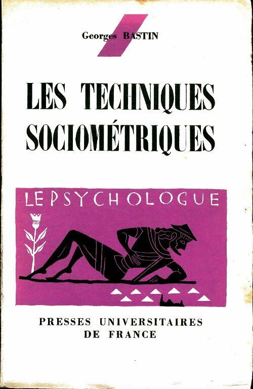 Livrenpoche : Les techniques sociométriques - Georges Bastin - Livre