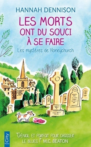 Livrenpoche : Les morts ont du souci à se faire - Hannah Dennison - Livre
