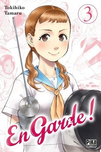Livrenpoche : En garde ! Tome III - Tokihiko Tamaru - Livre