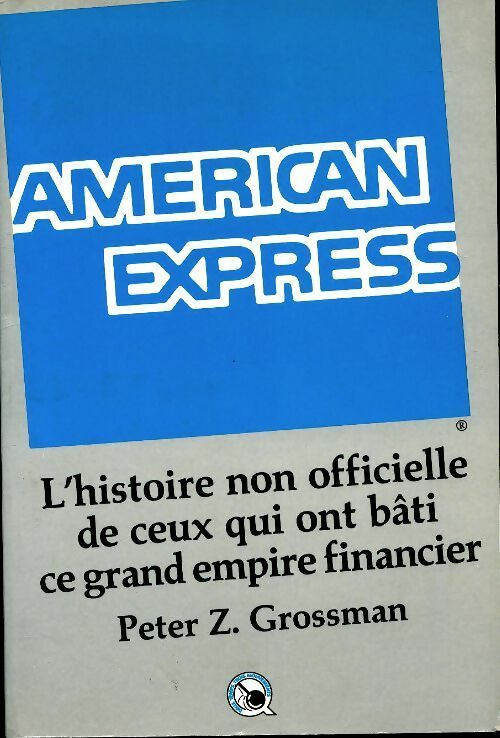 Livrenpoche : American express - Peter Z Grossman - Livre