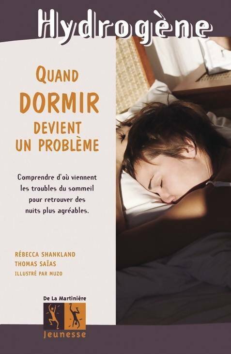 Livrenpoche : Quand dormir devient un problème - Rebecca Shankland - Livre