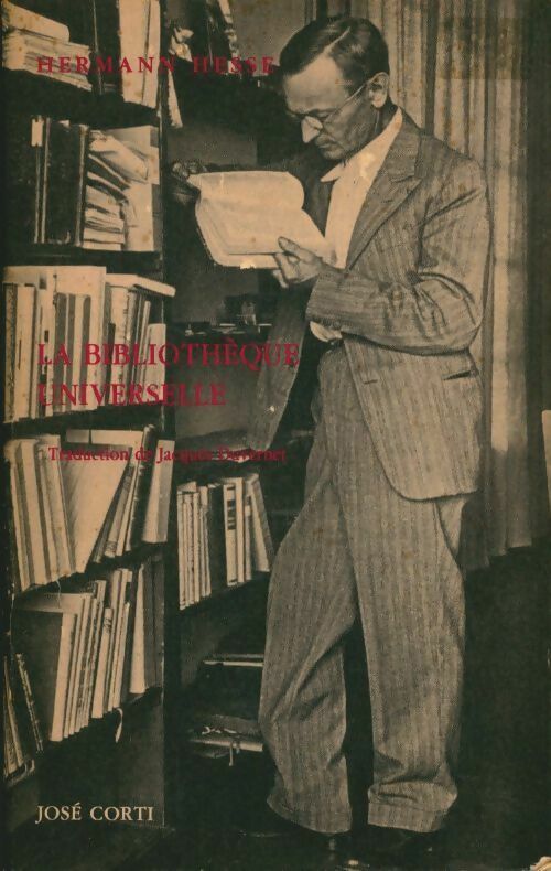 La Bibliothèque universelle - Hermann Hesse - Livre