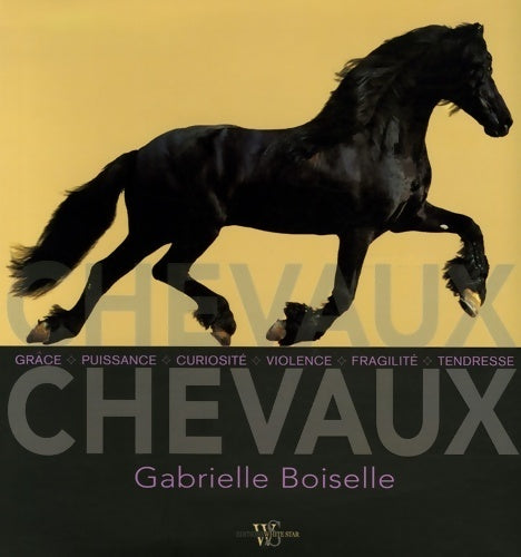 Chevaux - Gabrièle Boiselle - Livre