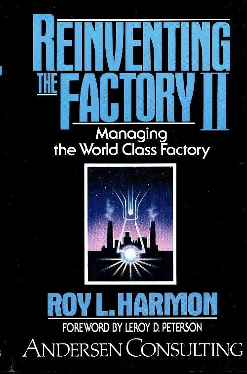 Livrenpoche : Reinventing the factory II - Roy L. Harmon - Livre