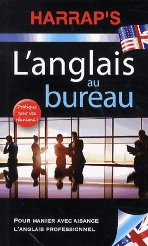 Livrenpoche : L'anglais au bureau - Collectif - Livre