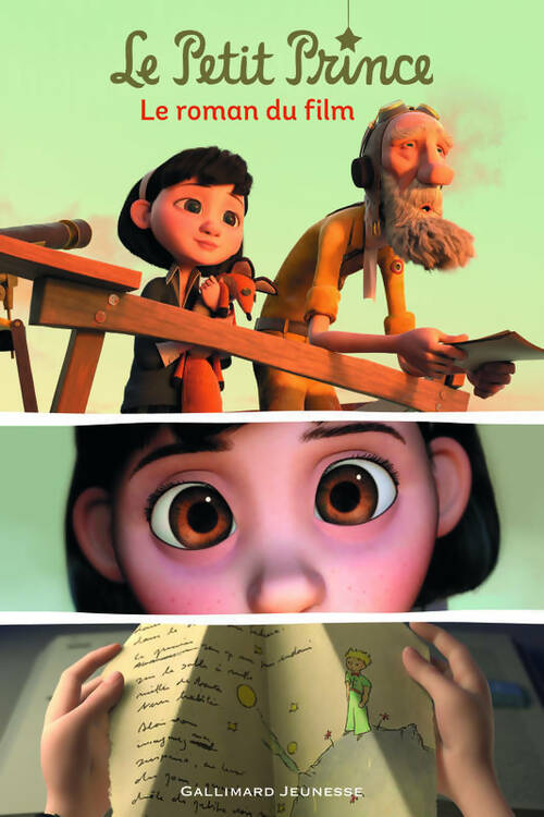 Livrenpoche : Le petit prince. Le roman du film - Vanessa Rubio-Barreau - Livre