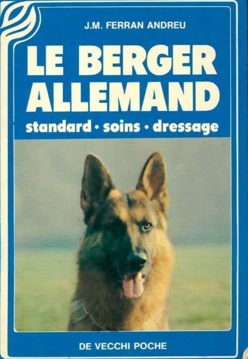 Livrenpoche : Le berger allemand - José María Ferran Andreu - Livre